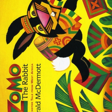 Zomo the Rabbit: A Trickster Tale from West Africa