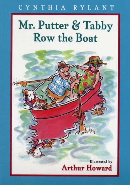 Mr. Putter and Tabby Row the Boat