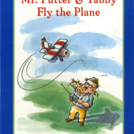 Mr. Putter and Tabby Fly the Plane