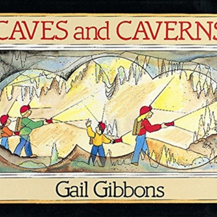 Caves and Caverns