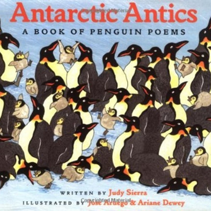 Antarctic Antics: A Book of Penguin Poems