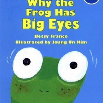 Why the Frog Has Big Eyes