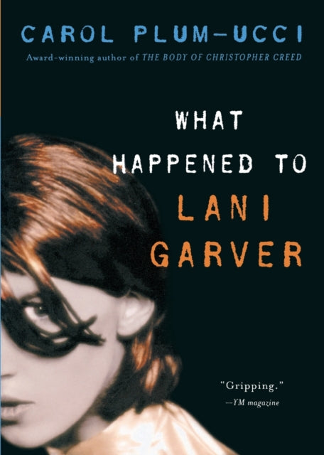 What Happened to Lani Garver