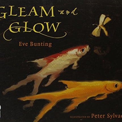 Gleam and Glow