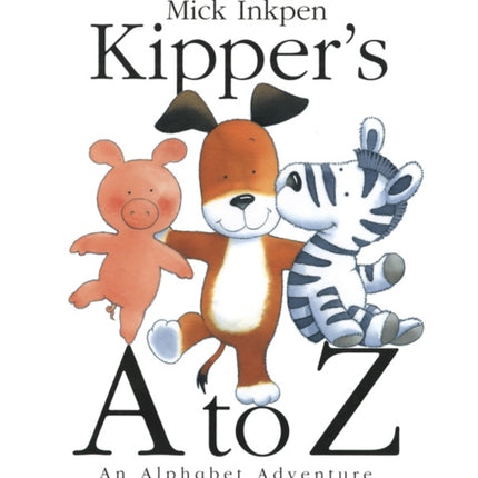 Kipper's A to Z: An Alphabet Adventure