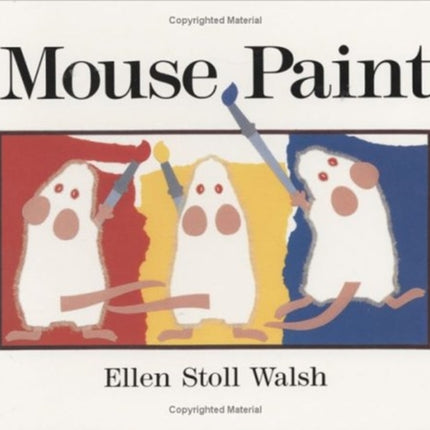 Mouse Paint Lap-Size Board Book