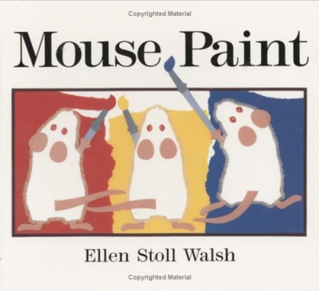 Mouse Paint Lap-Size Board Book