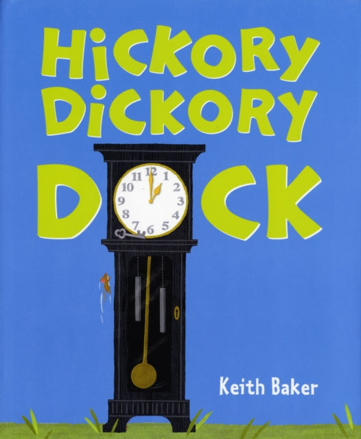 Hickory Dickory Dock