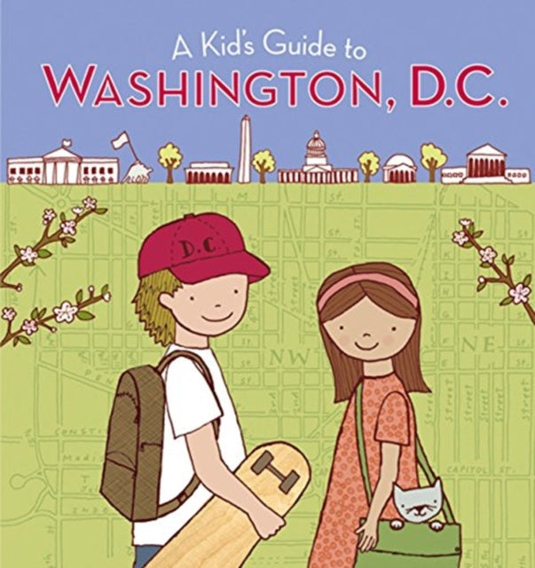 Kid's Guide to Washington, D.c.