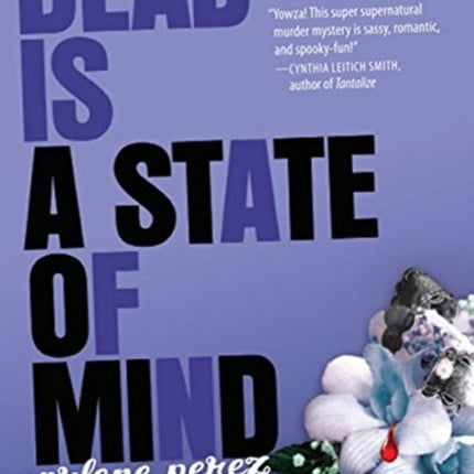 Dead Is a State of Mind, 2