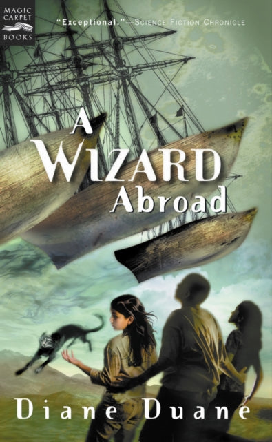 A Wizard Abroad: The Fourth Book in the Young Wizards Series