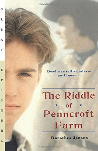 The Riddle of Penncroft Farm Great Episodes