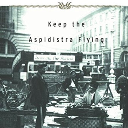 Keep The Aspidistra Flying
