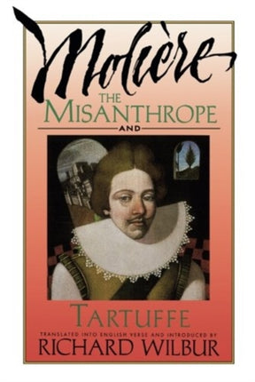 Misanthrope And Tartuffe, By Moliø¿re, The