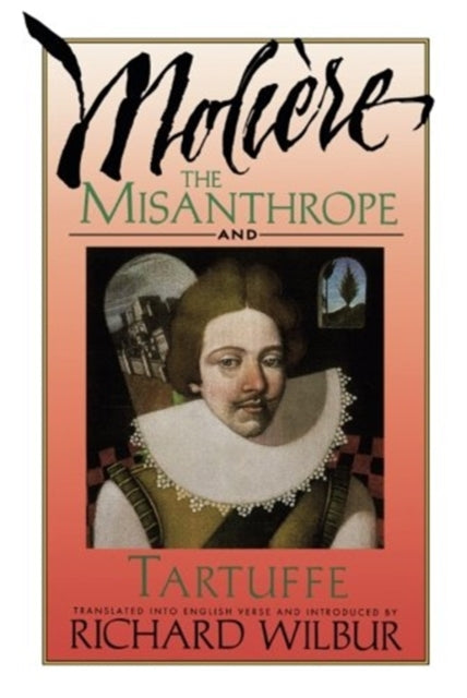 Misanthrope And Tartuffe, By Moliø¿re, The