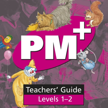 PM Plus Magenta Teachers Guide Levels 12