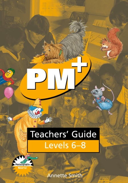 PM Plus Yellow Teachers Guide Levels 68