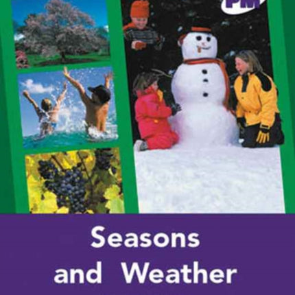 Seasons and Weather PM PLUS Non Fiction Level 2021 Purple