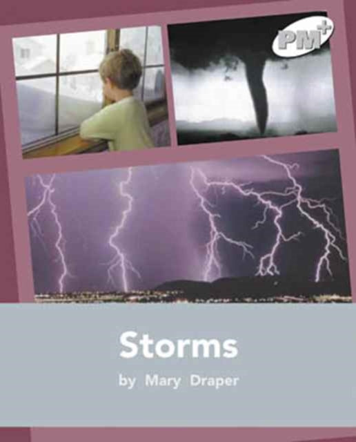 Storms PM PLUS Non Fiction Level 2425 Our Environment Silver