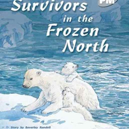 Survivors in the Frozen North PM PLUS Level 24 Silver