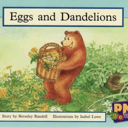 Eggs and Dandelions