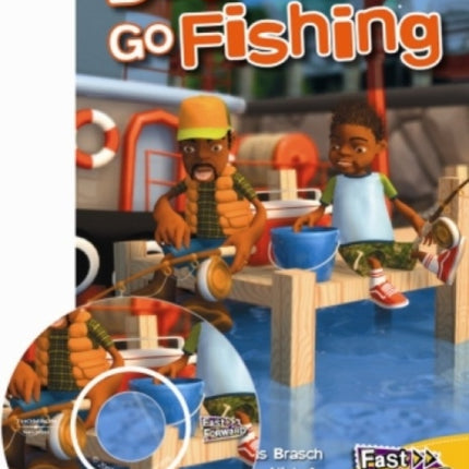 Dad and Dan Go Fishing