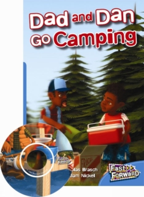 Dad and Dan Go Camping