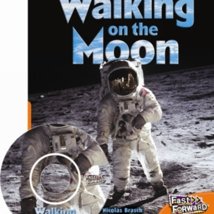 Walking on the Moon