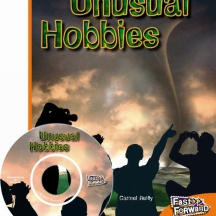 Unusual Hobbies