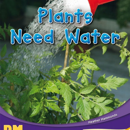 Plants Need Water