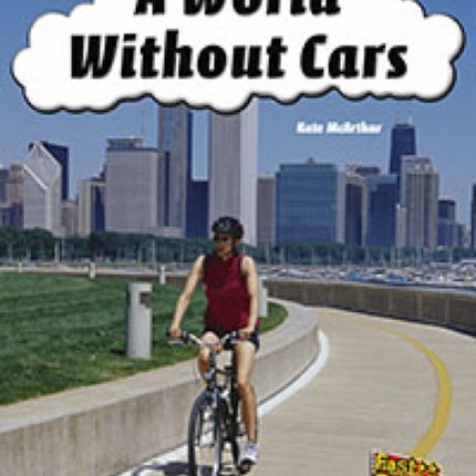 A World Without Cars
