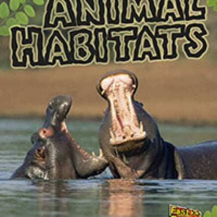 Animal Habitats