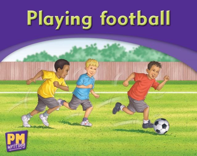 PM Writing Emergent 23 Playing Football