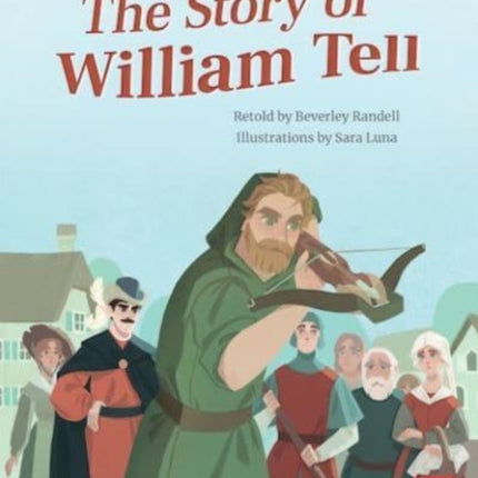 STORY OF WILLIAM TELL