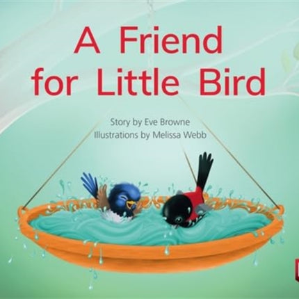 FRIEND FOR LITTLE BIRD