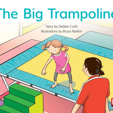 PM BLUE THE BIG TRAMPOLINE PM STORYBOOKS