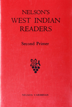 Nelsons West Indian Readers Second Primer