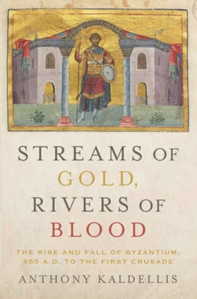 Streams of Gold Rivers of Blood