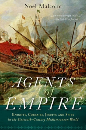 Agents of Empire Knights Corsairs Jesuits and