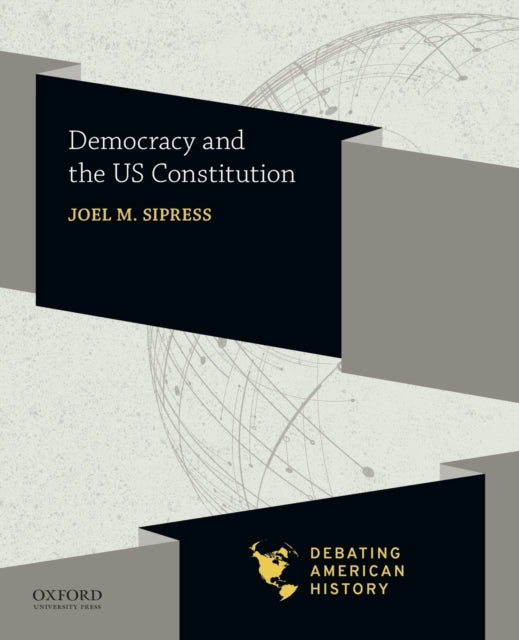 Democracy and the Us Constitution Debating