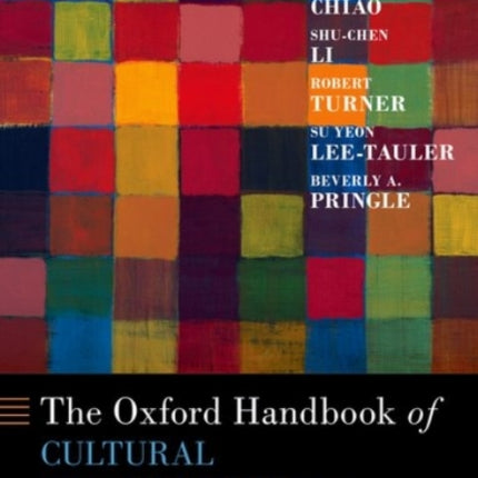 Oxford Handbook of Cultural Neuroscience and Global Mental Health