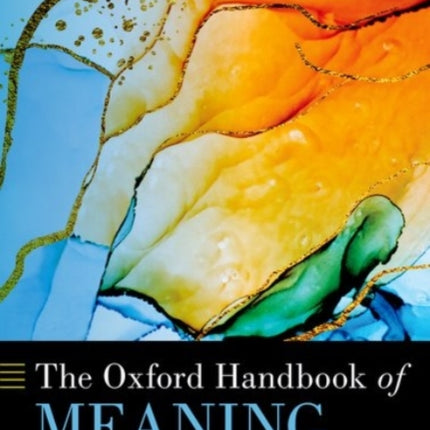 The Oxford Handbook of Meaning in Life