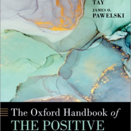 The Oxford Handbook of the Positive Humanities