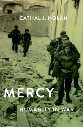 Mercy: Humanity in Warfare