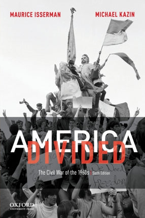 America Divided: The Civil War of the 1960's