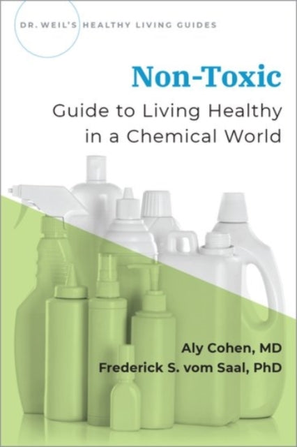 Non-Toxic: Living Healthy in a Chemical World