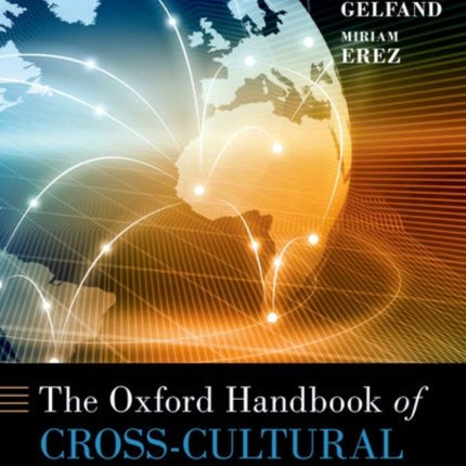 The Oxford Handbook of Cross-Cultural Organizational Behavior