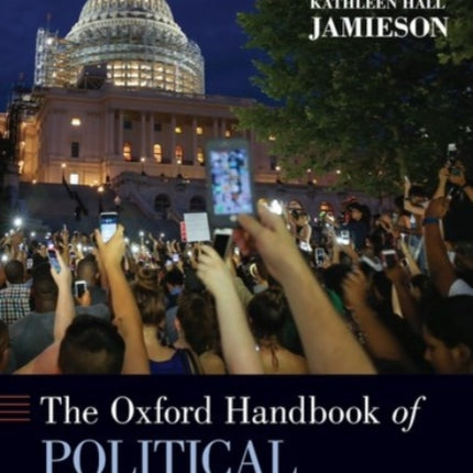 The Oxford Handbook of Political Communication