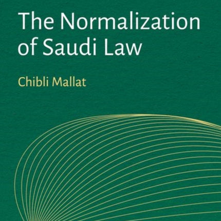 The Normalization of Saudi Law