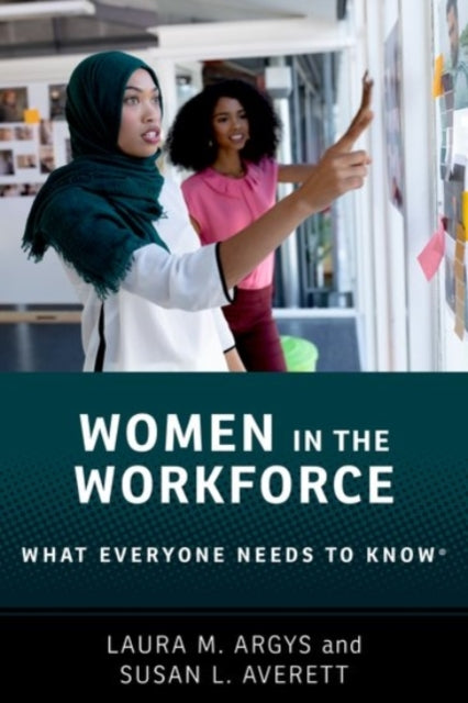 Women in the Workforce: What Everyone Needs to Know ®